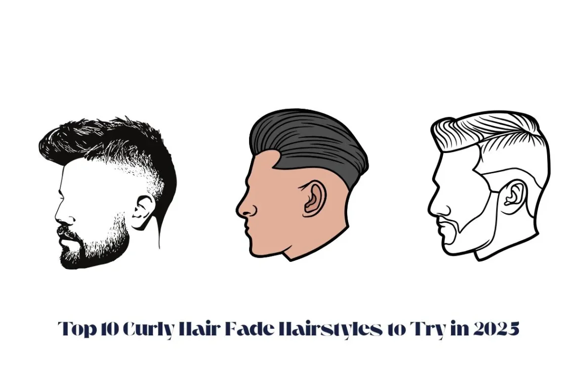 Top 10 Curly Hair Fade Hairstyles to Try in 2025