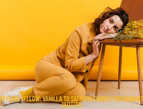Styling Yellow Vanilla to Saffron Shades for Radiant Outfits